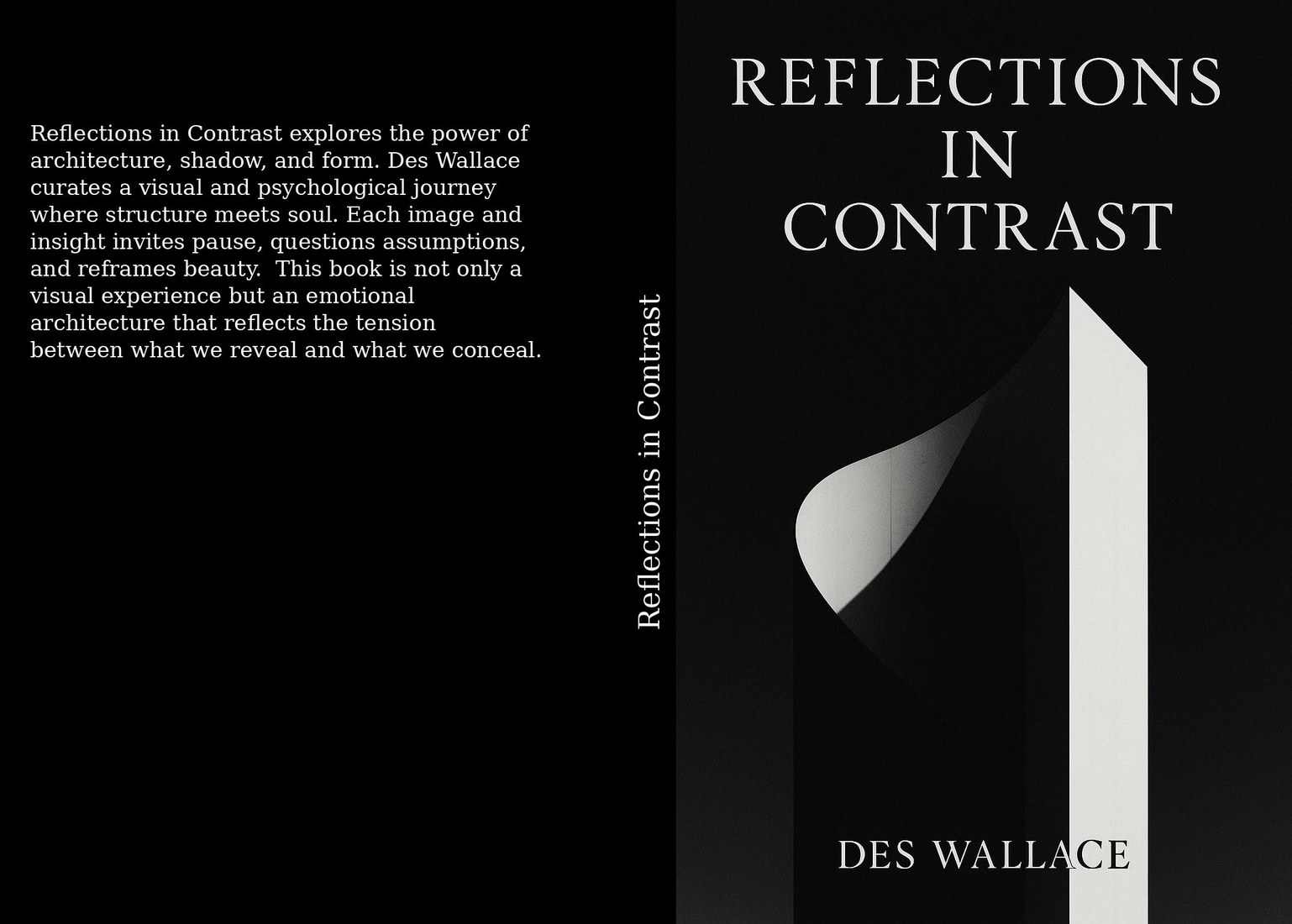 Full Hardcover Wrap — Reflections in Contrast by Des Wallace